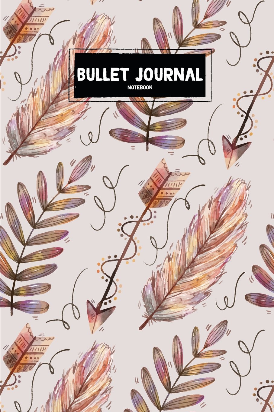 Bullet Journal Notebook: Colorful Feather Blank Bullet Journal With 1/4" Dot Grid Journal (Soft Cover) For Planner, Journal and Notebook, Calligraphy Religion & Esotericism