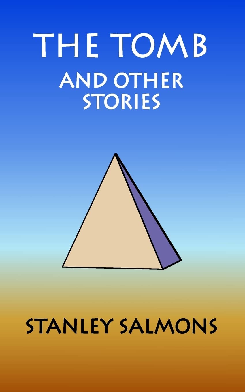 The Tomb and Other Stories Essays & Short Stories