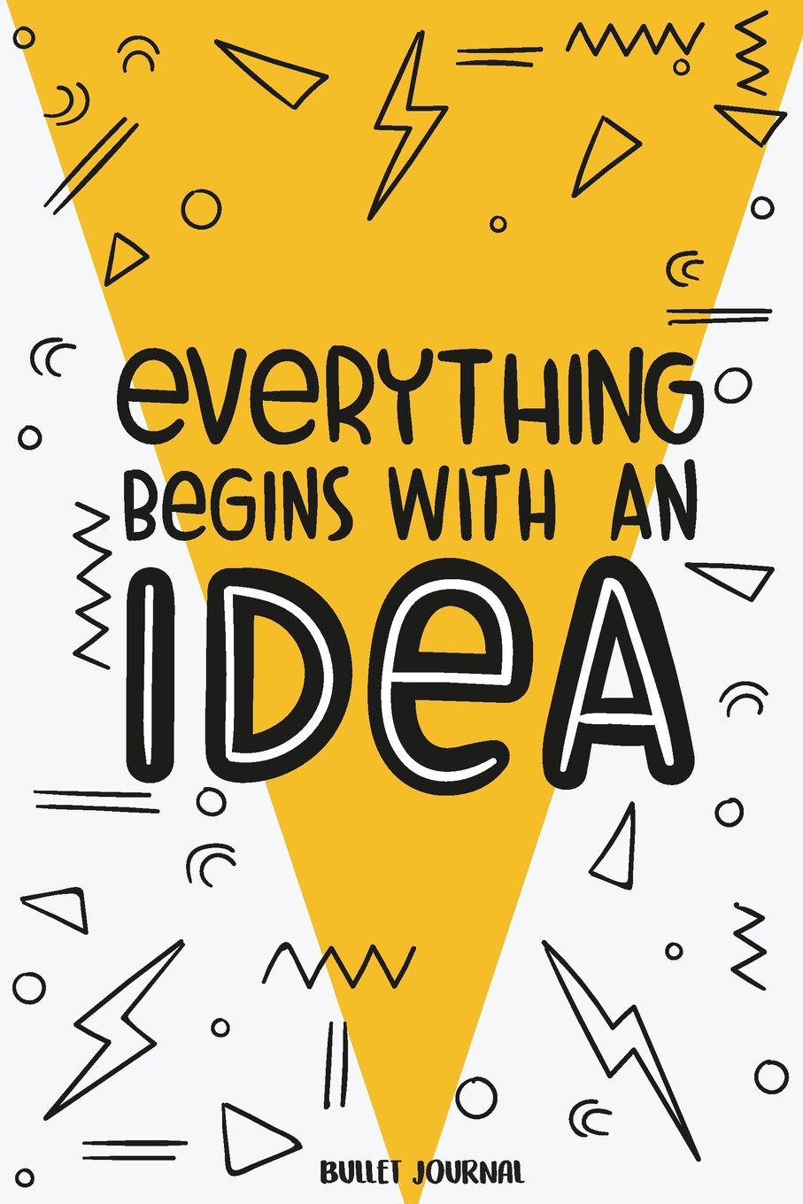 Bullet Journal: Everything Begin With an IDEA - 6"x9" (1/4" Dotted Bullet Journal) - Soft Cover and Cute Bullet Journal Photography