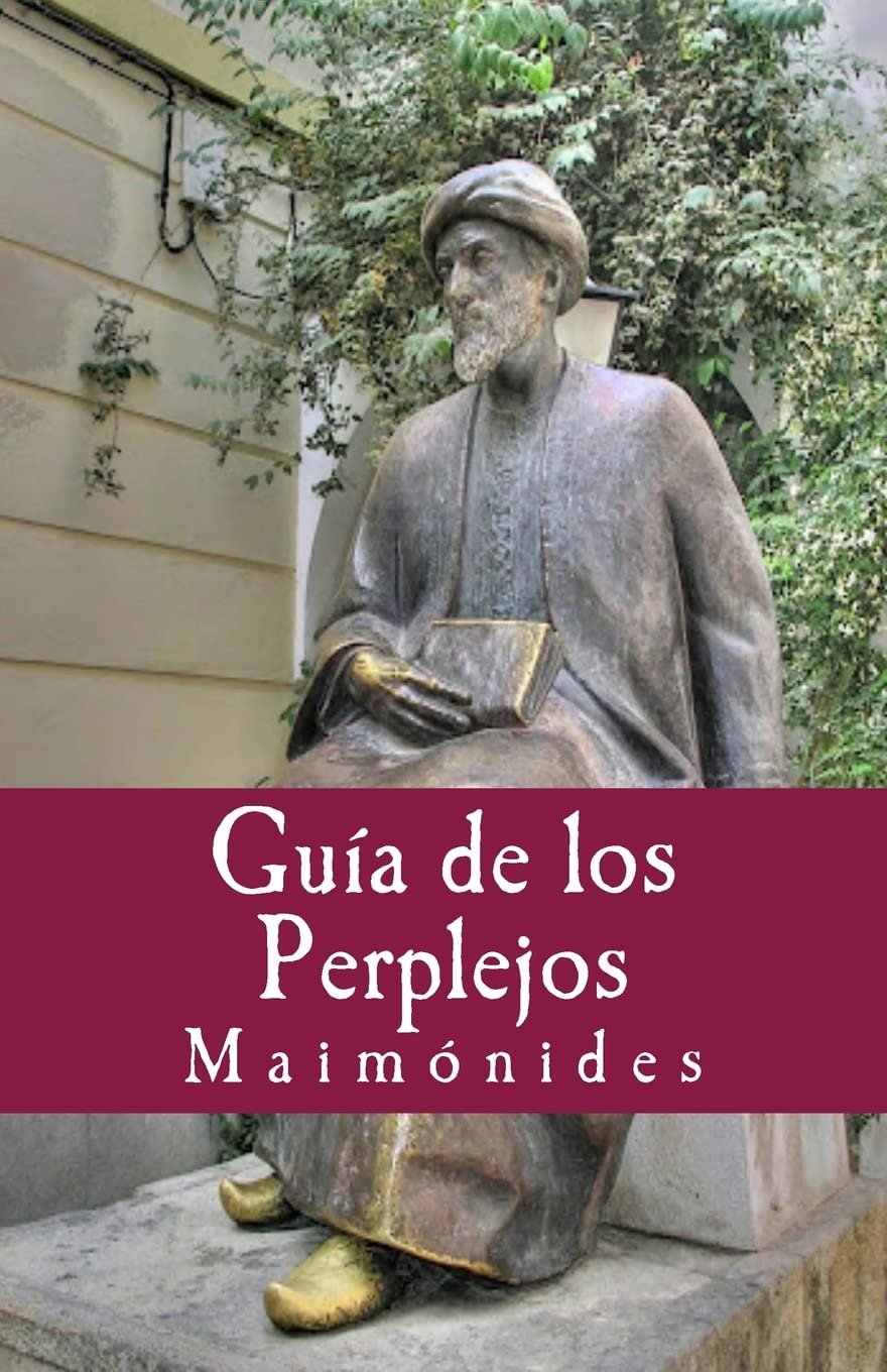 Guia de los Perplejos (Philosophiae Memori, Band 21) Religion & Esotericism