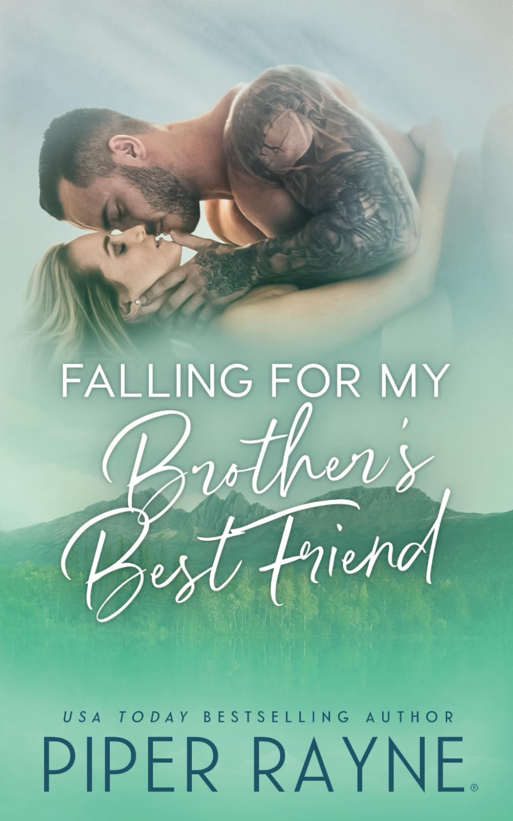 Falling for my Brother's Best Friend (The Baileys, Band 4) Contemporary Romance