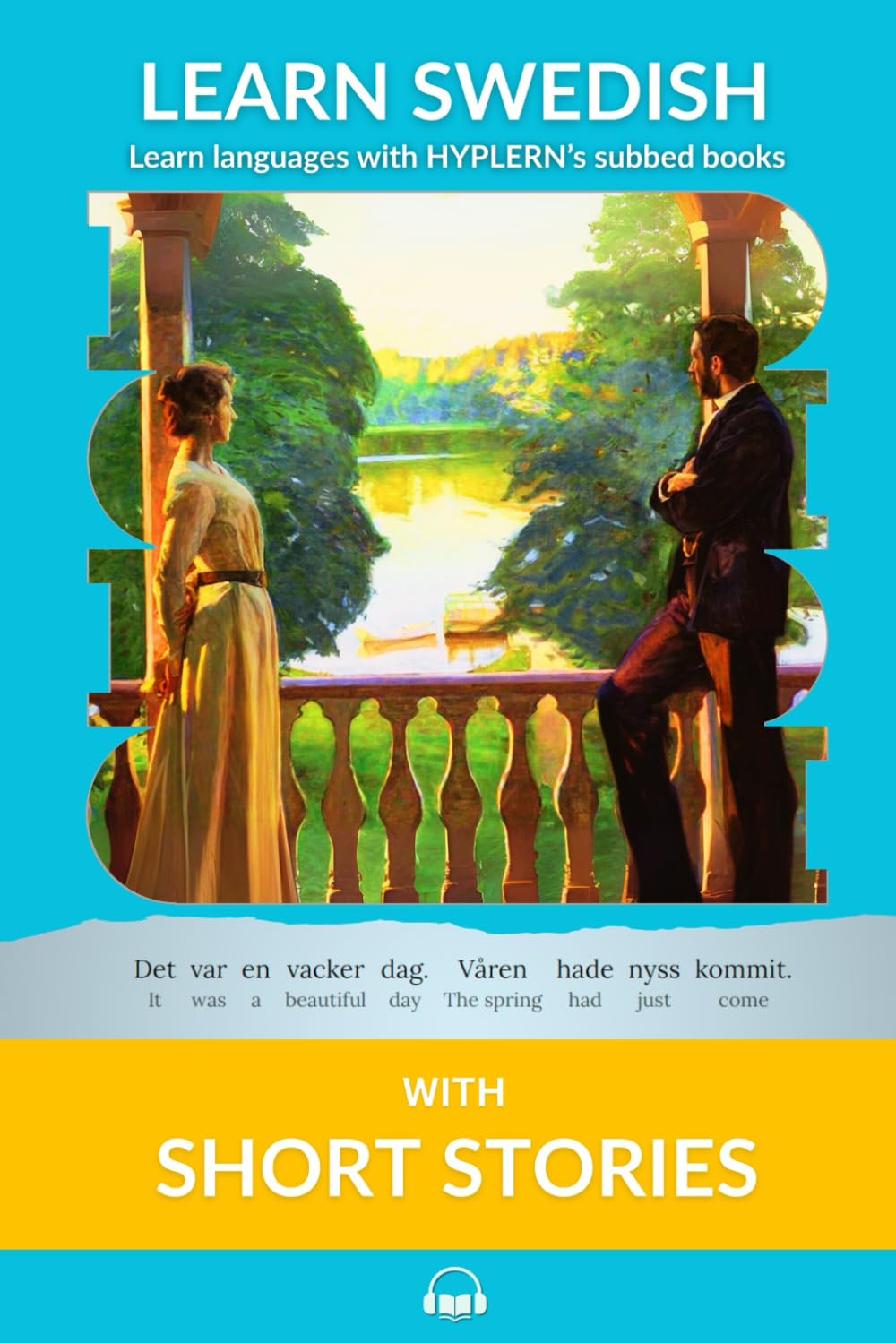 Learn Swedish with Short Stories: Interlinear Swedish to English (Learn Swedish with Interlinear Stories for Beginners and Advanced Readers, Band 2) Social Sciences