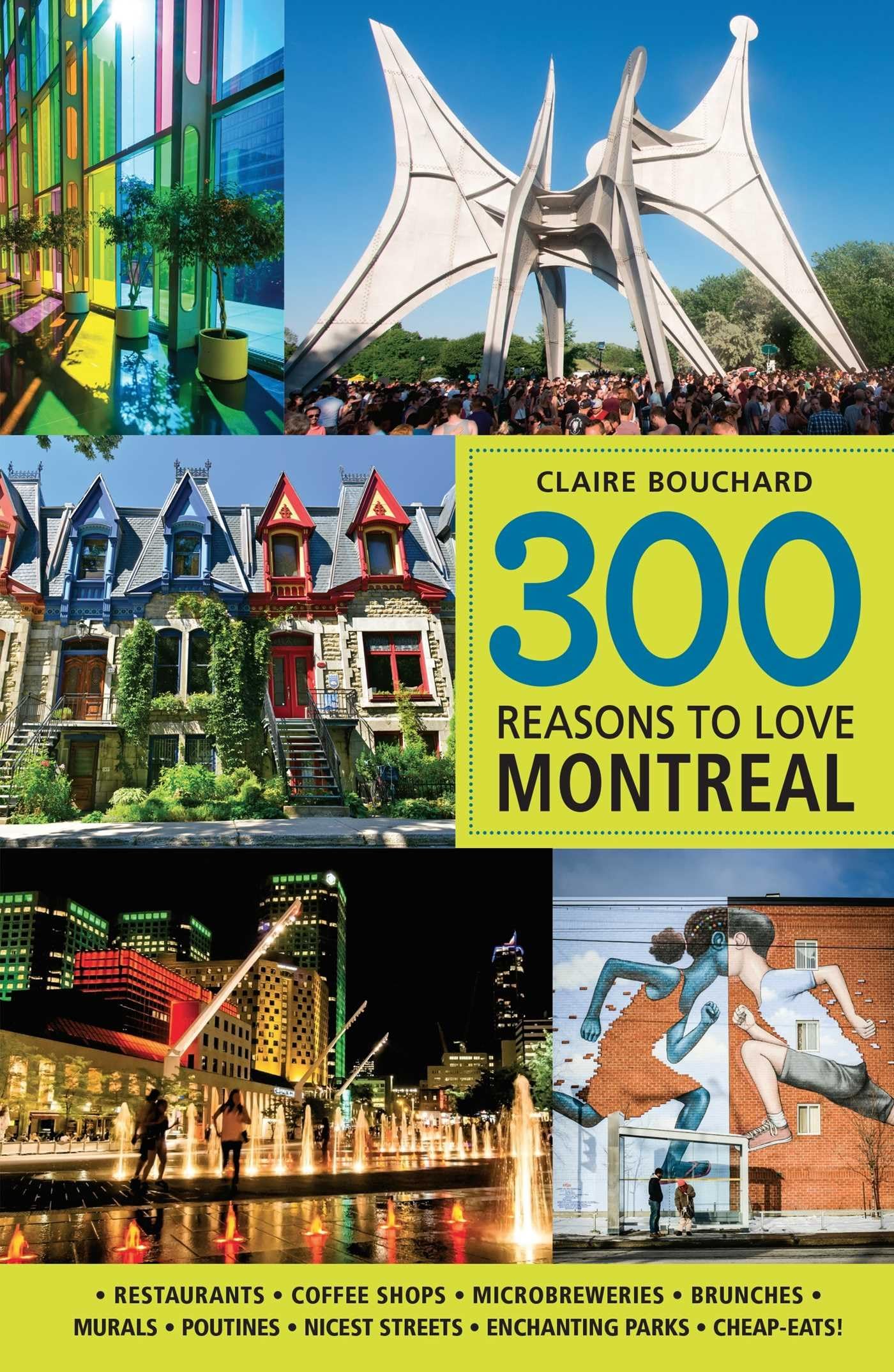 300 Reasons to Love Montreal book