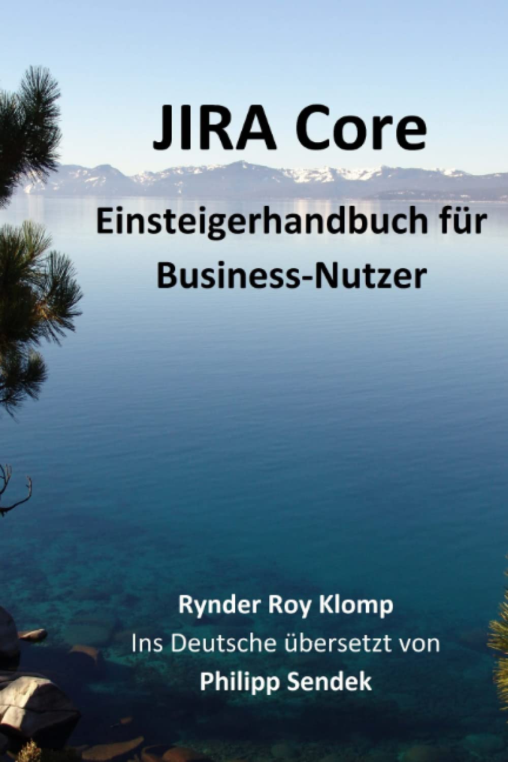 JIRA Core: Einsteigerhandbuch für Business-Nutzer Computer Science