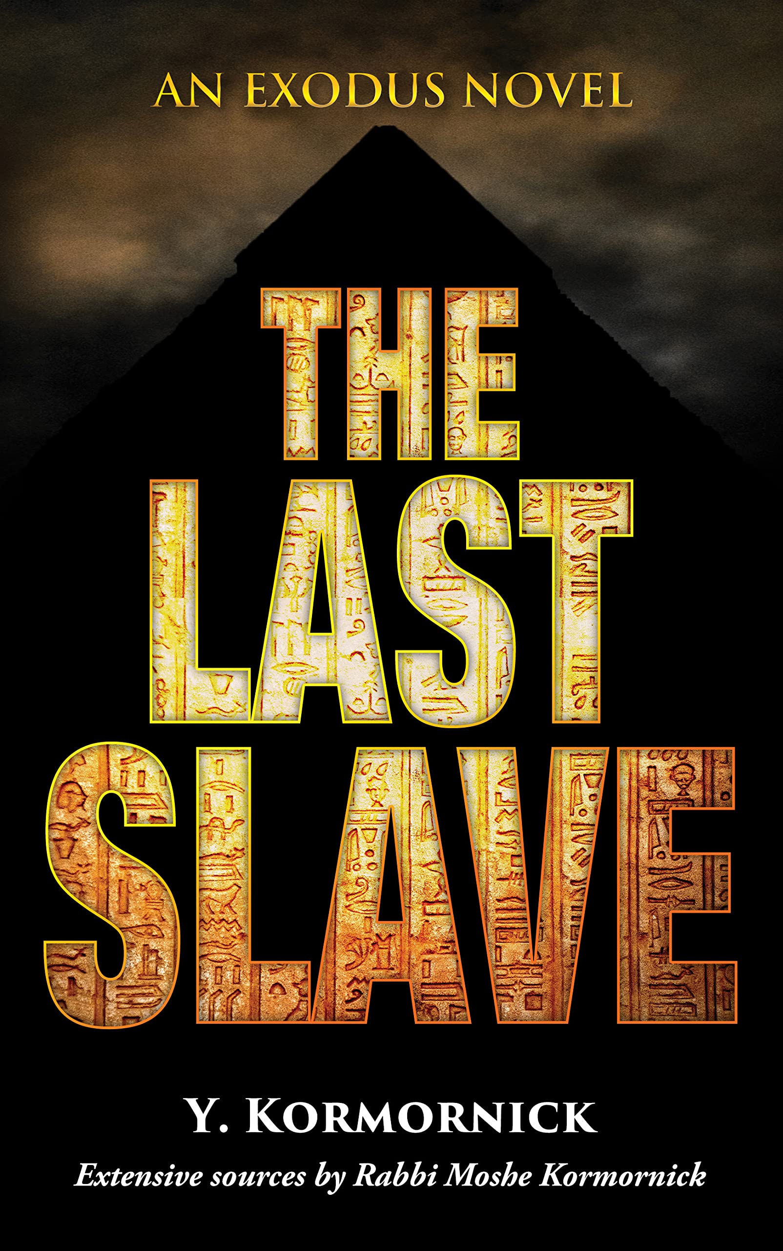 The Last Slave: An Exodus Novel Books