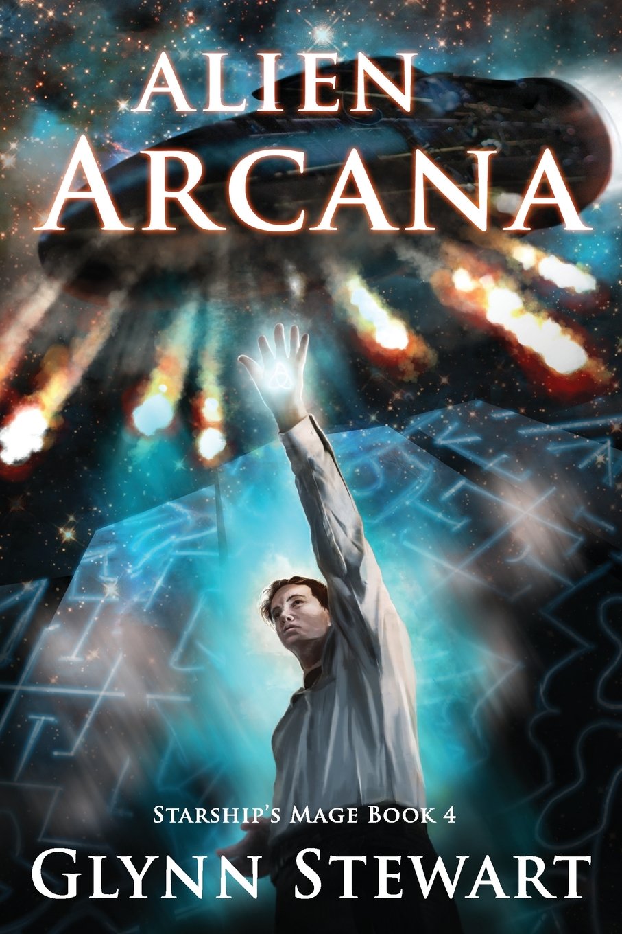 Alien Arcana (Starship's Mage) Space Opera