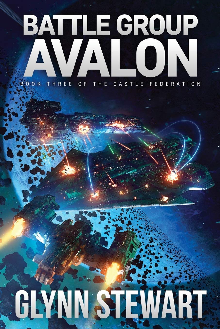 Battle Group Avalon: Castle Federation Book 3 Contemporary literature