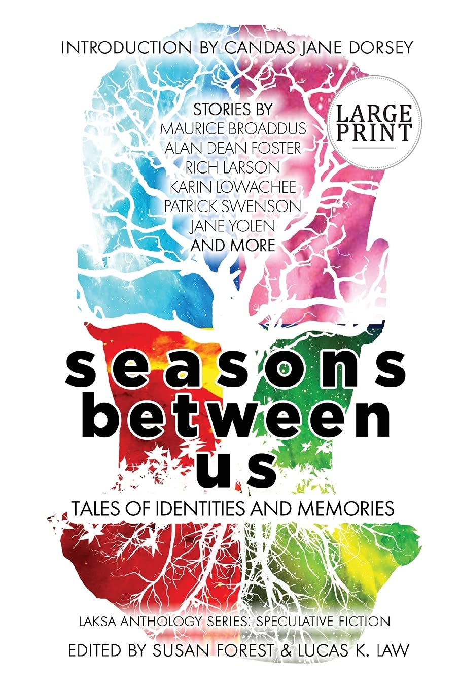 Seasons Between Us: Tales of Identities and Memories (Laksa Anthology Series: Speculative Fiction, Band 5) Contemporary literature