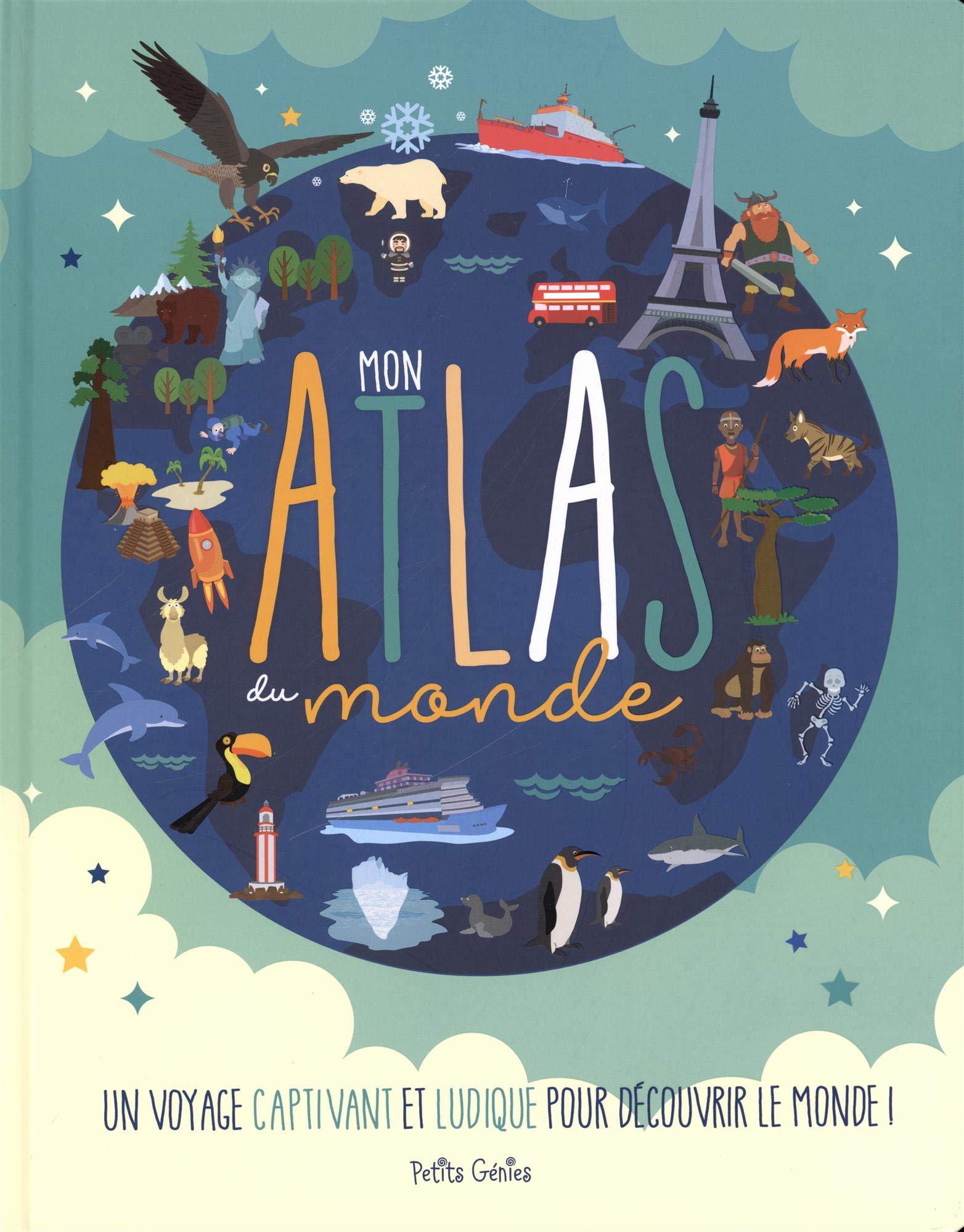 Mon atlas du monde: Un voyage captivant et ludique pour découvrir le monde ! Non-fiction
