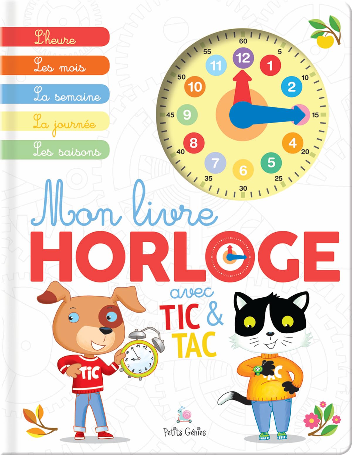Mon livre-horloge avec Tic et Tac Children's books