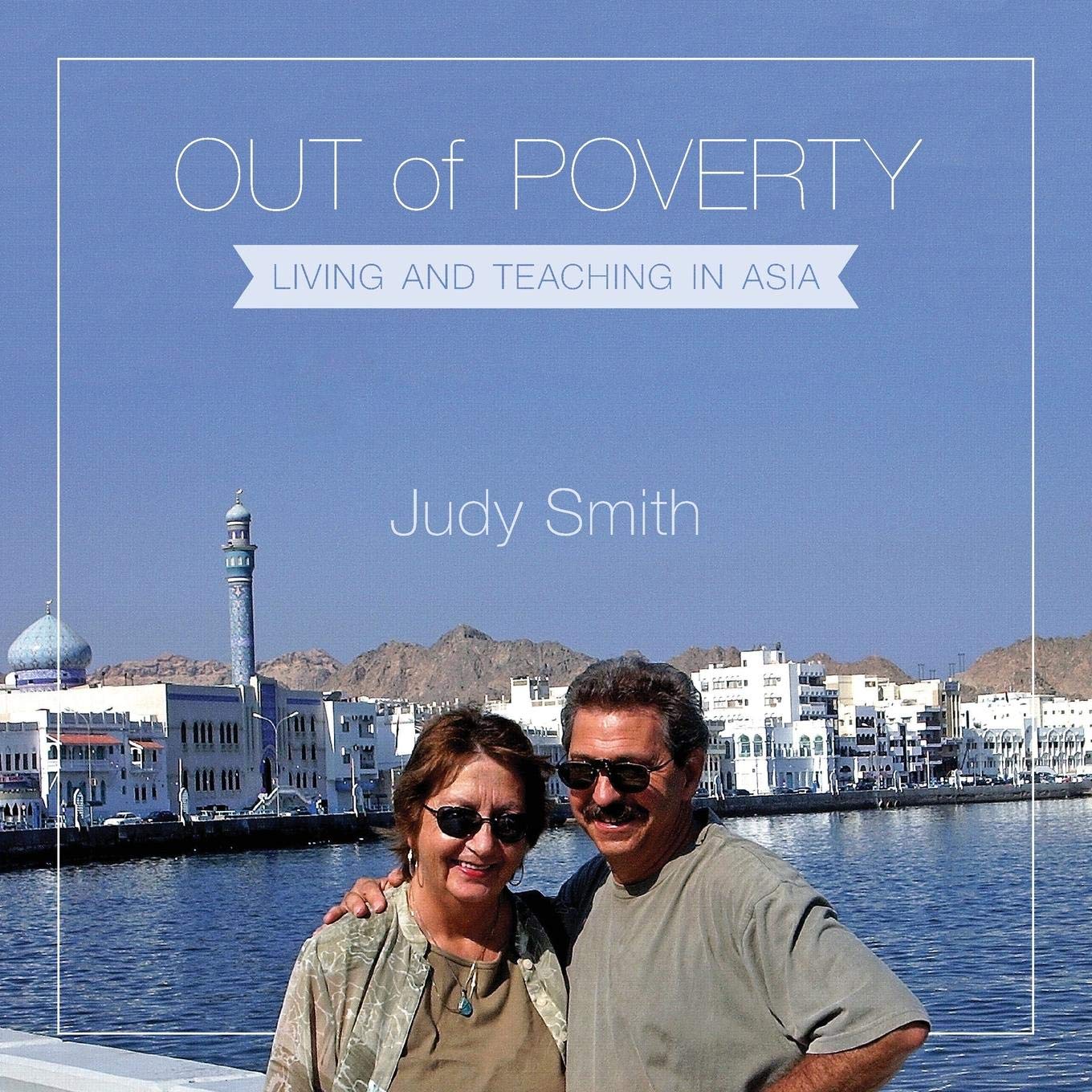 Out of Poverty: Living and Teaching in Asia book