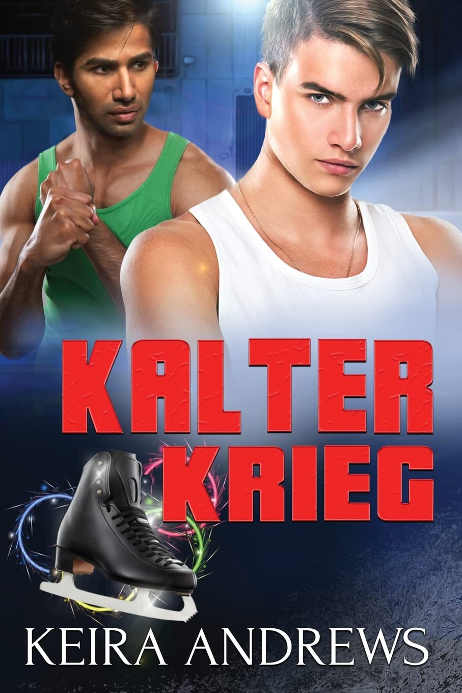 Kalter Krieg: Eine M/M Romanze book