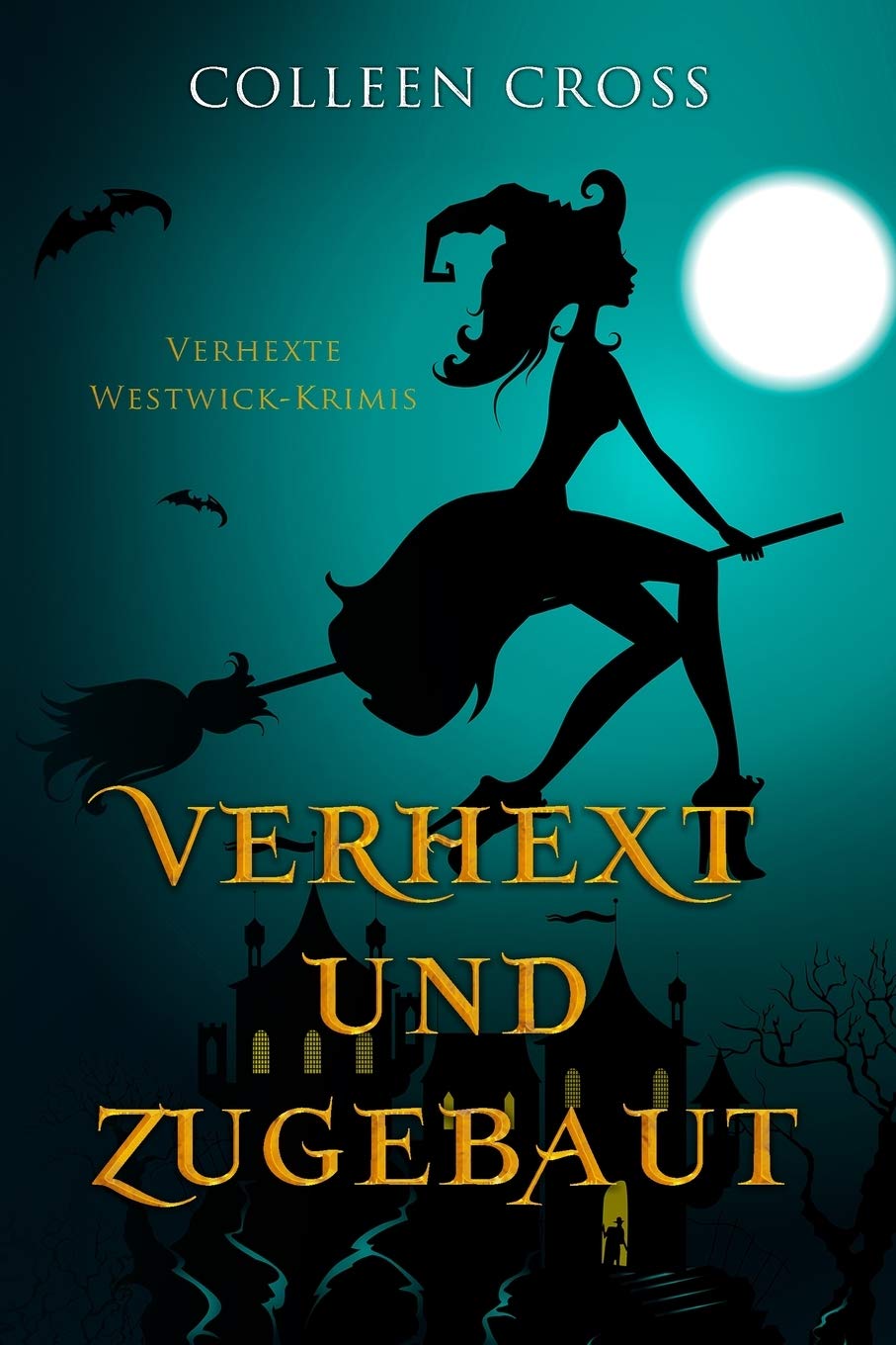 Verhext und zugebaut Contemporary literature