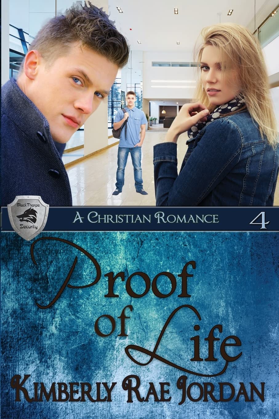 Proof of Life: A Christian Romance (BlackThorpe Security, Band 4) Religion & Esotericism