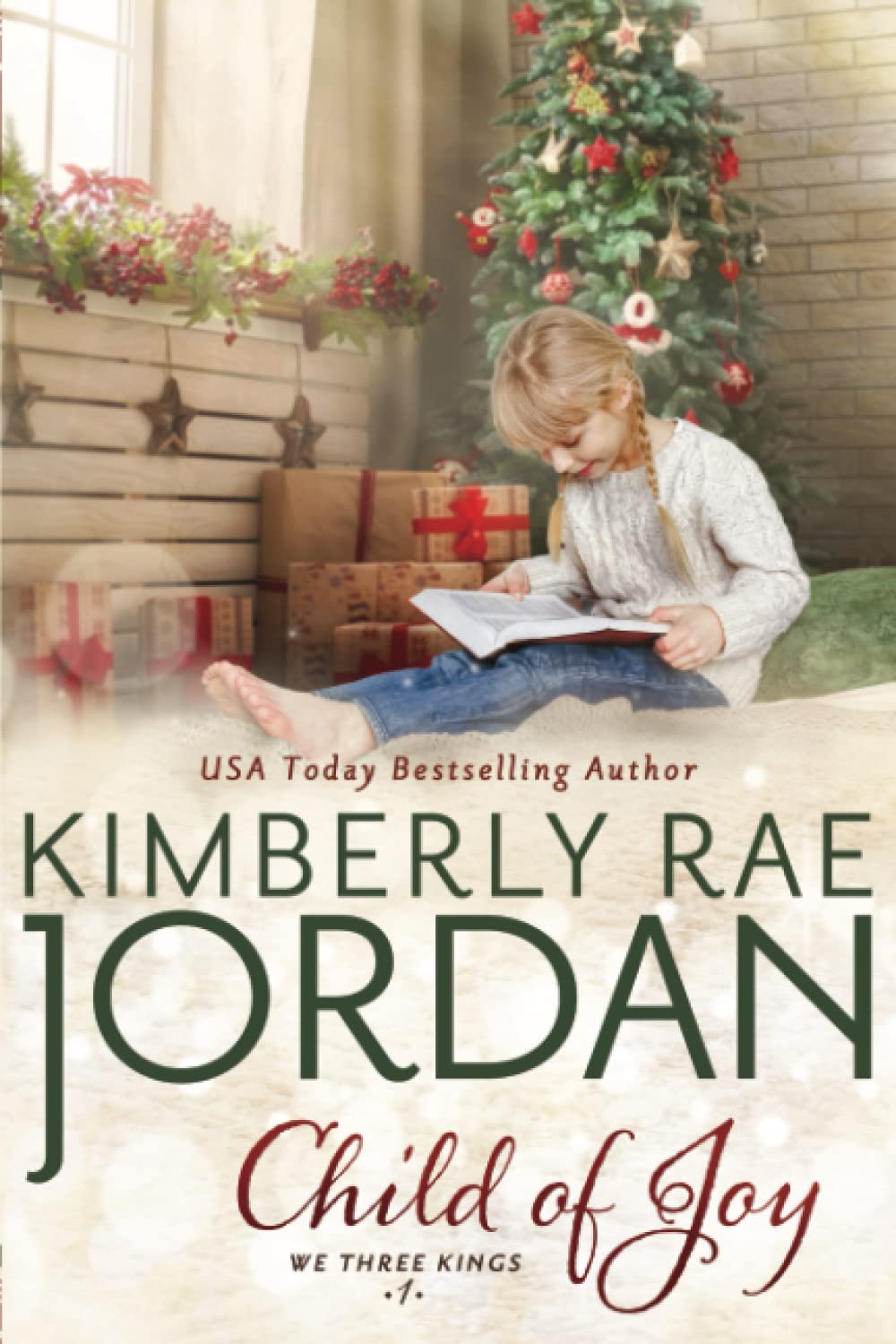 Child of Joy: A Christian Christmas Romance (We Three Kings, Band 1) Religion & Esotericism