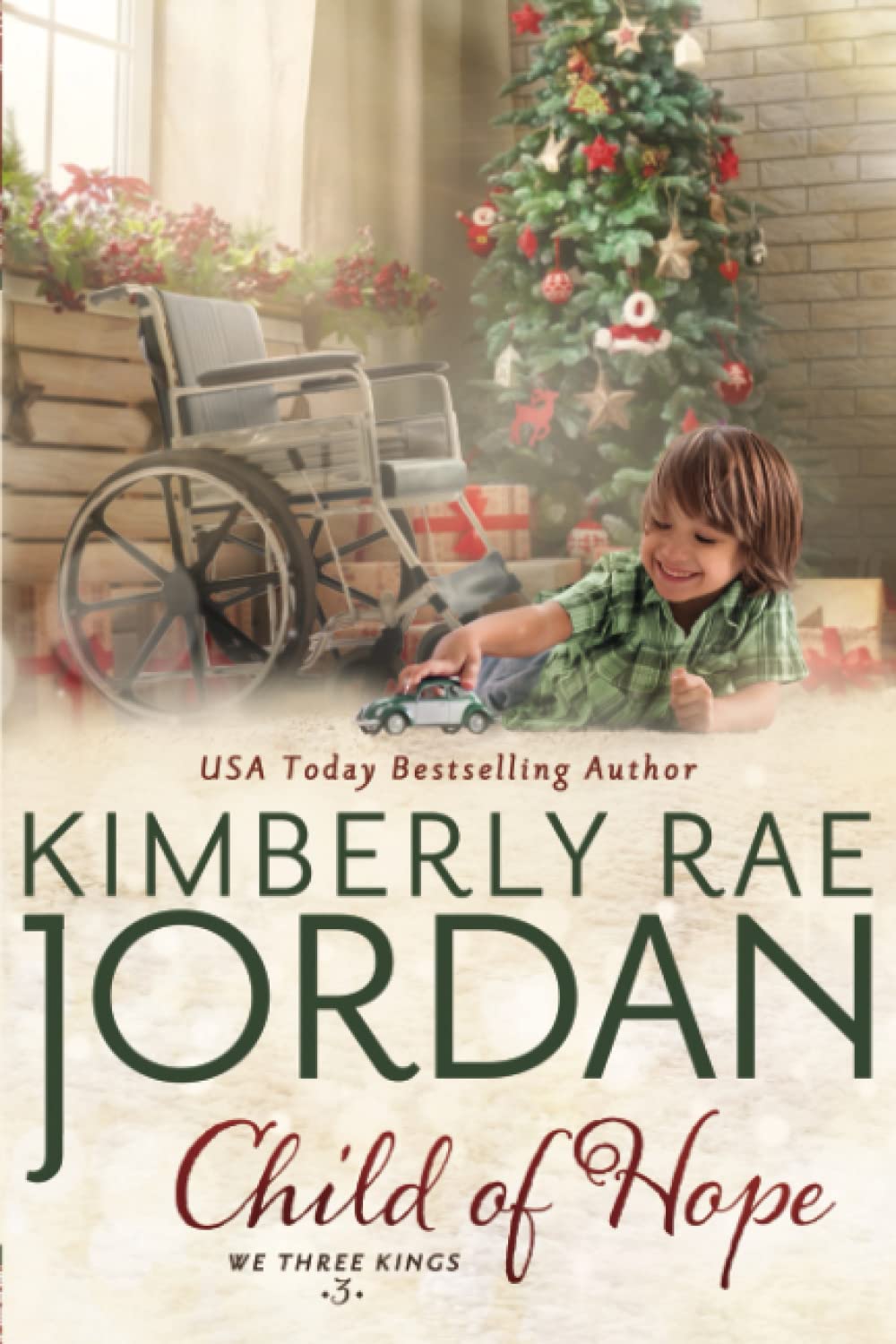 Child of Hope: A Christmas Christian Romance (We Three Kings, Band 3) Religion & Esotericism