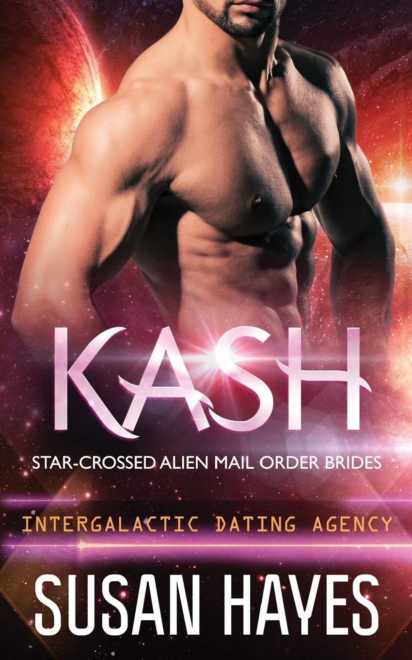 Kash: Star-Crossed Alien Mail Order Brides (Intergalactic Dating Agency) Contemporary literature