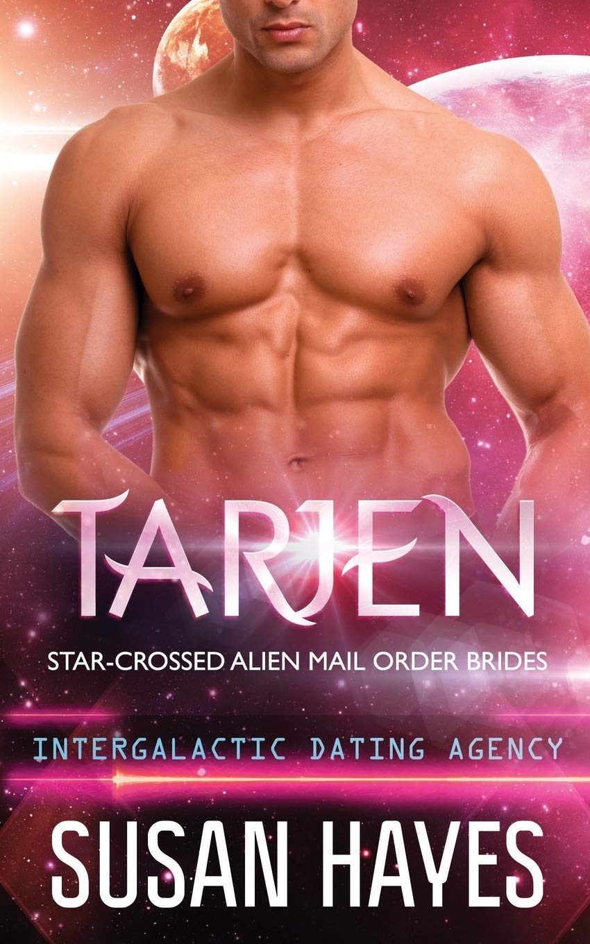 Tarjen: Star-Crossed Alien Mail Order Brides (Intergalactic Dating Agency) Contemporary literature
