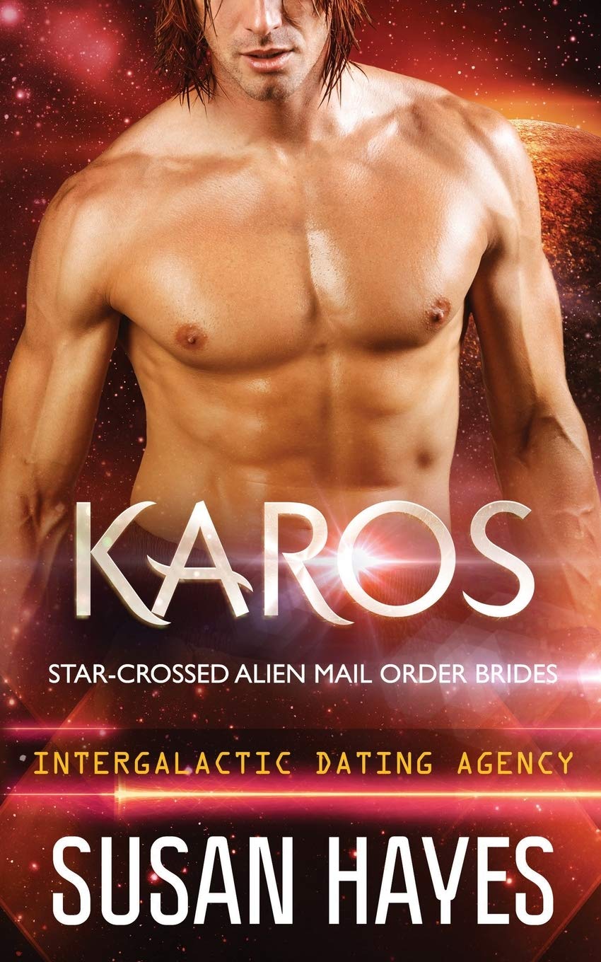 Karos: Star-Crossed Alien Mail Order Brides (Intergalactic Dating Agency) Contemporary literature