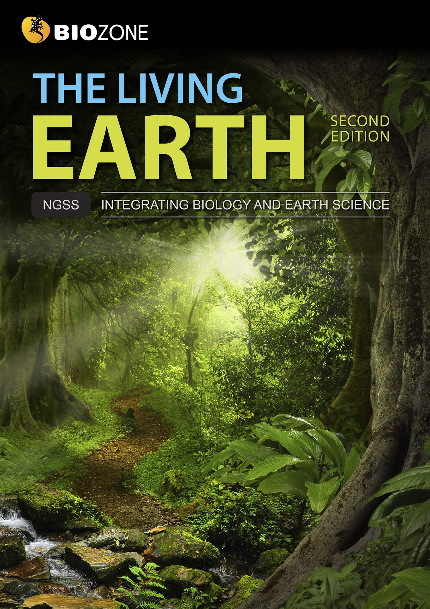 The Living Earth (The Living Earth: Student Edition) Natural Sciences