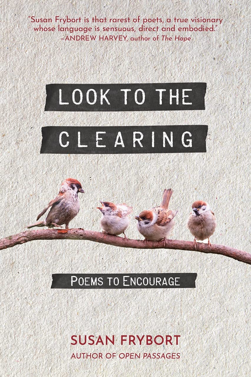 Look to the Clearing: Poems to Encourage book