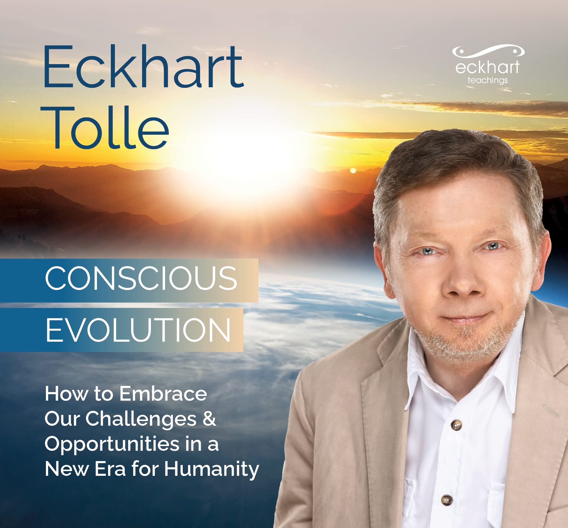 Conscious Evolution: How to Embrace Our Challenges and Opportunities in a New Era for Humanity Lifestyle