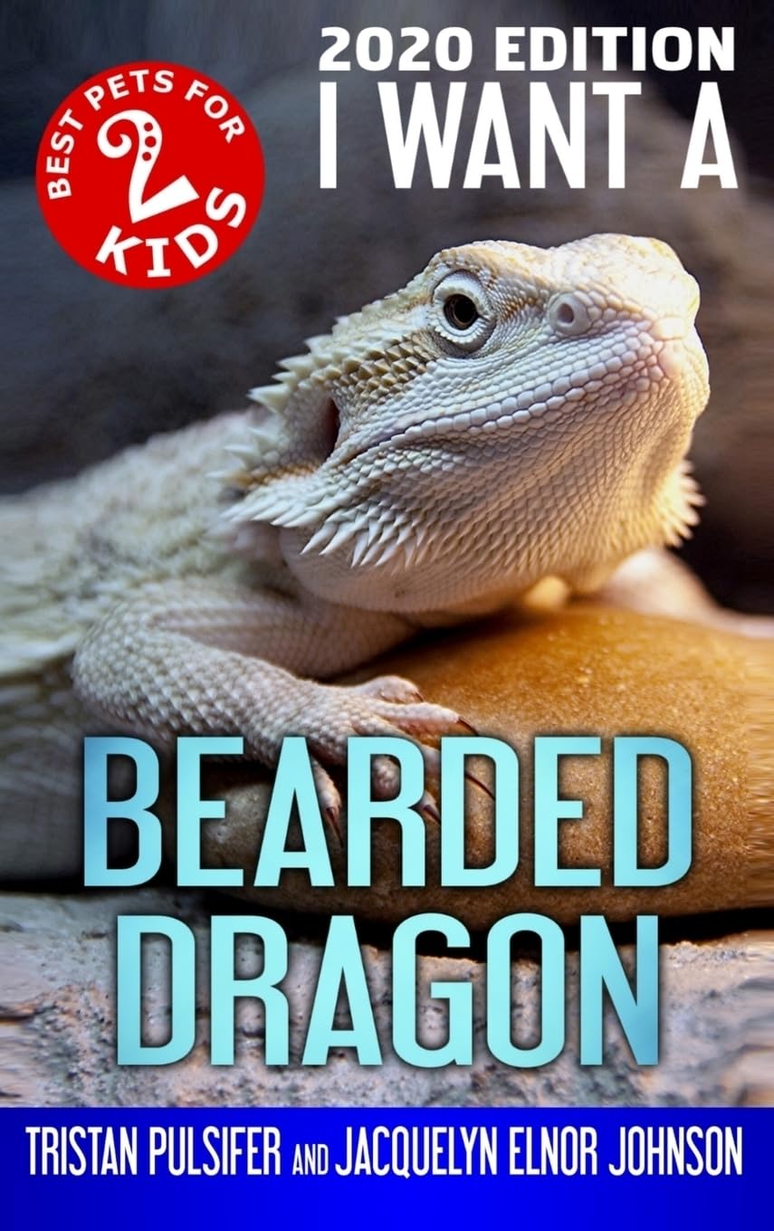 I Want A Bearded Dragon: Book 2 (Best Pets for Kids, Band 2) Non-fiction