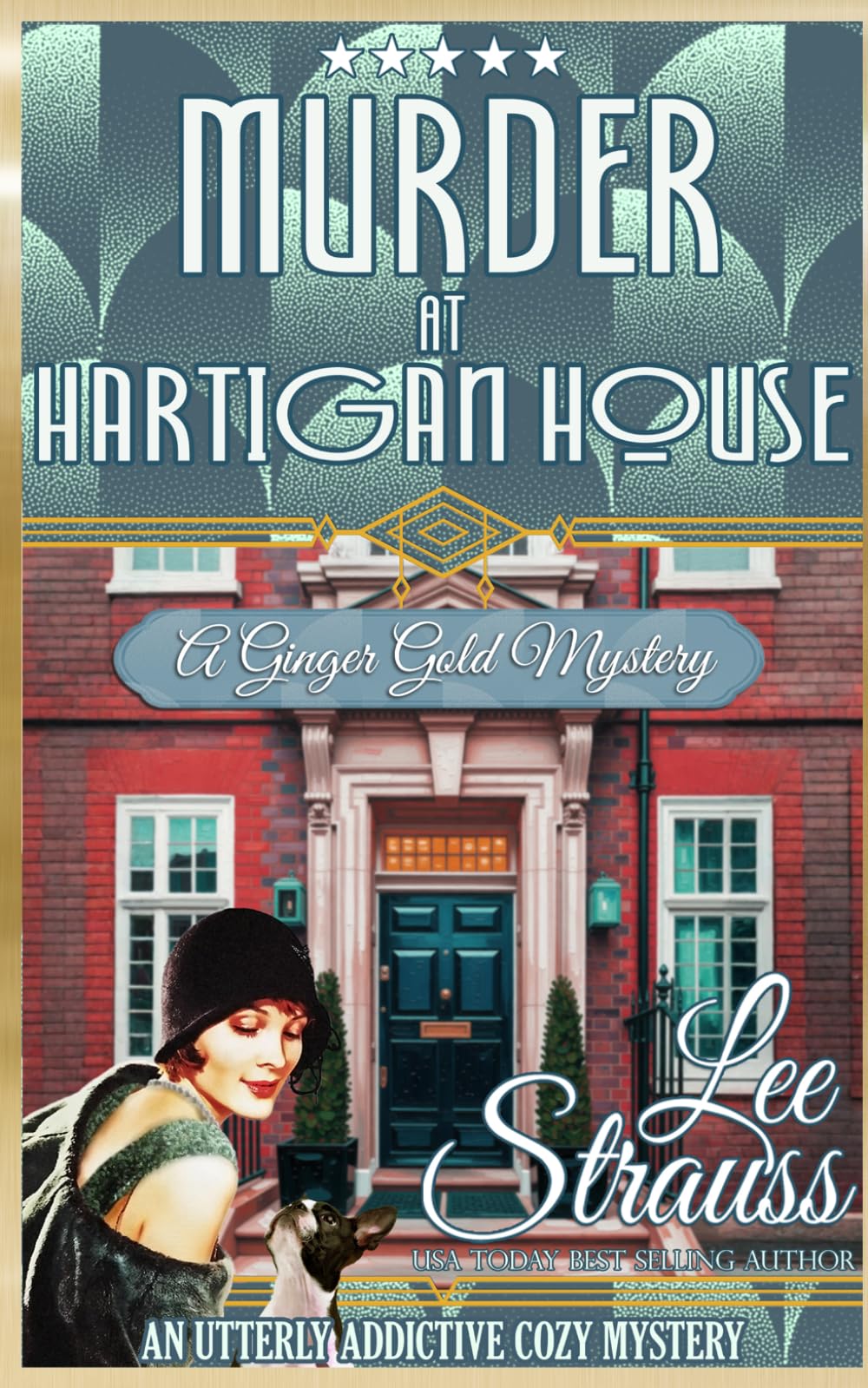 Murder at Hartigan House: a cozy historical mystery (A Ginger Gold Mystery, Band 2) Historical Fiction