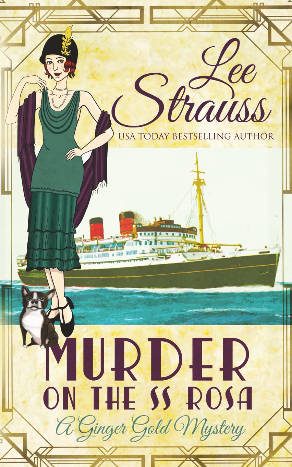 Murder on the SS Rosa: a cozy historical mystery - a novella (A Ginger Gold Mystery, Band 1) Historical Fiction