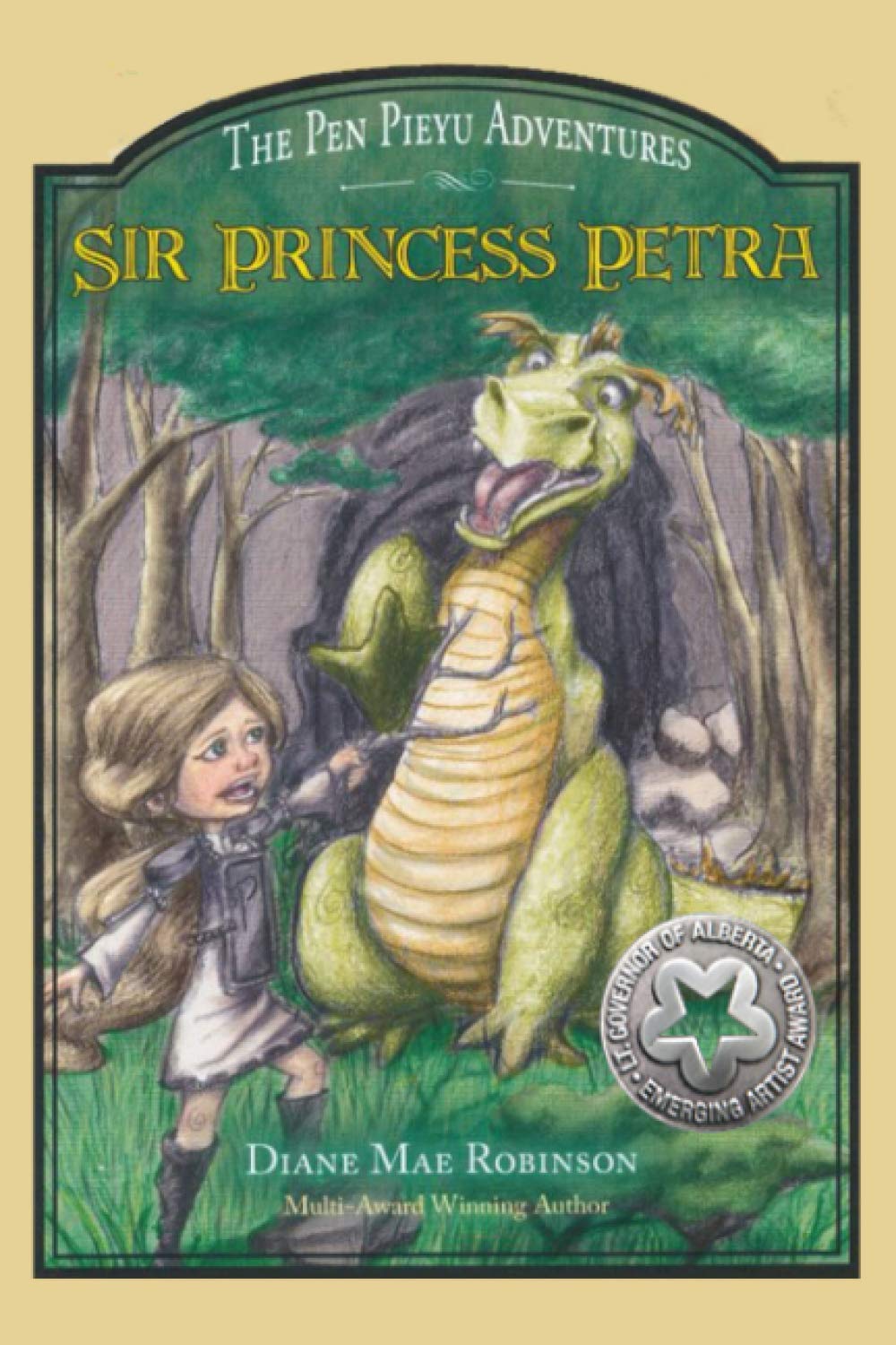 Sir Princess Petra: The Pen Pieyu Adventures Fairy Tales & Legends