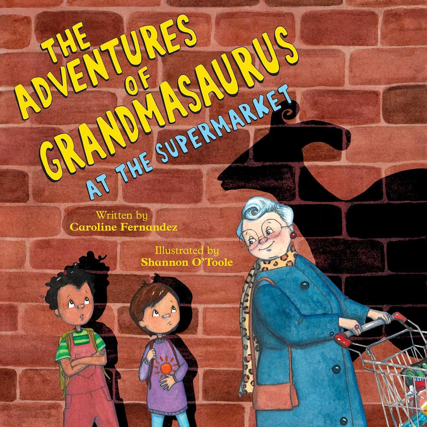 At the Supermarket (Adventures of Grandmasaurus, 3) Non-fiction
