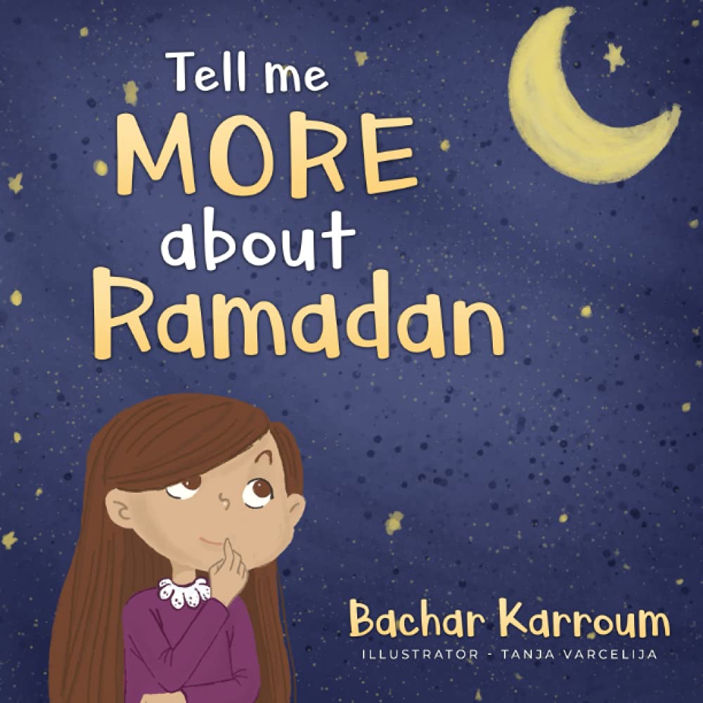 Tell me more about Ramadan: (Islamic books for kids) Religion & Esotericism