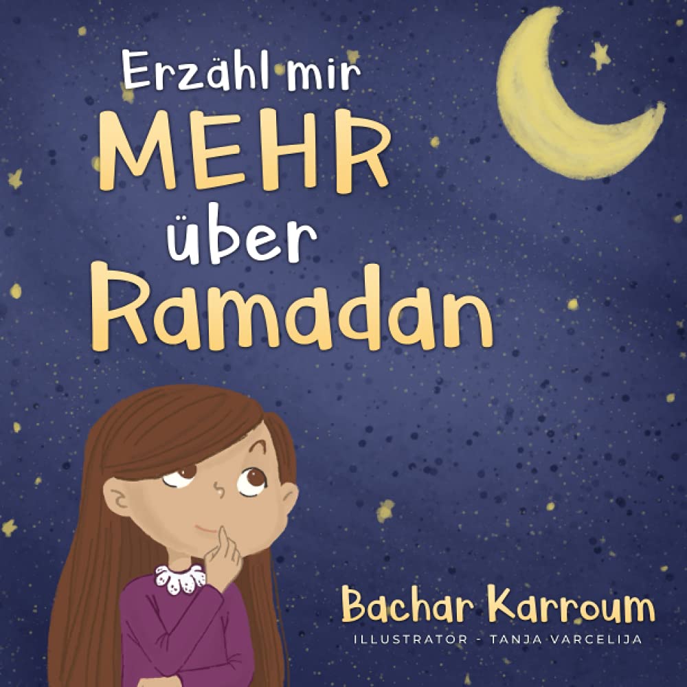 Erzähl mir mehr über den Ramadan: (Islam bücher für kinder) Religion & Esotericism