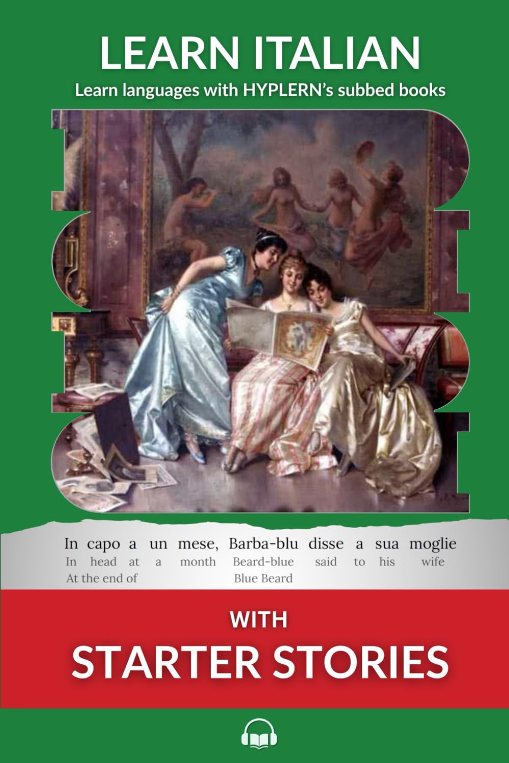 Learn Italian with Starter Stories: Interlinear Italian to English (Learn Italian with Interlinear Stories for Beginners and Advanced Readers, Band 3) Social Sciences