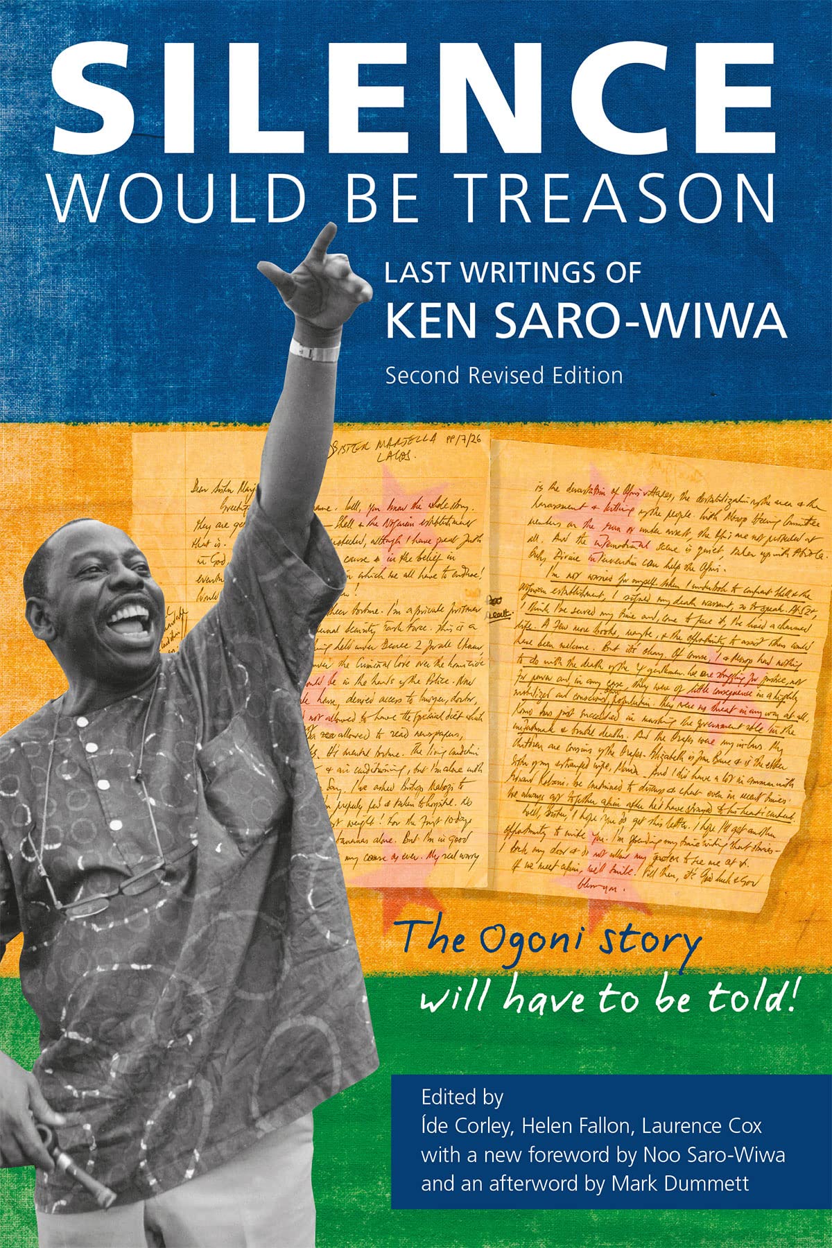 Silence Would be Treason: The Last Writings of Ken Saro-Wiwa Poetry