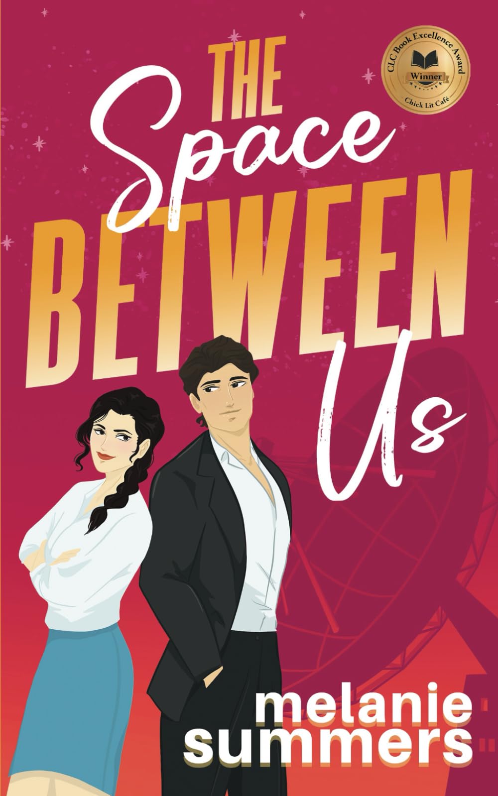 The Space Between Us (Brainiacs in Love Romantic Comedy Series, Band 1) Humour & Satire