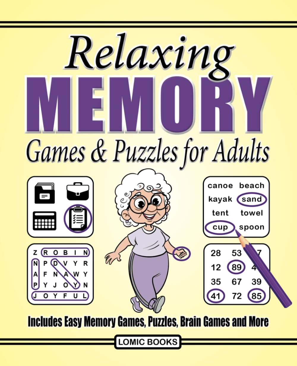 Relaxing Memory Games & Puzzles for Adults: Includes Easy Memory Games, Classic Puzzles, Brain Games and More: Includes Easy Memory Games, Puzzles, Brain Games and More Leisure & Fun