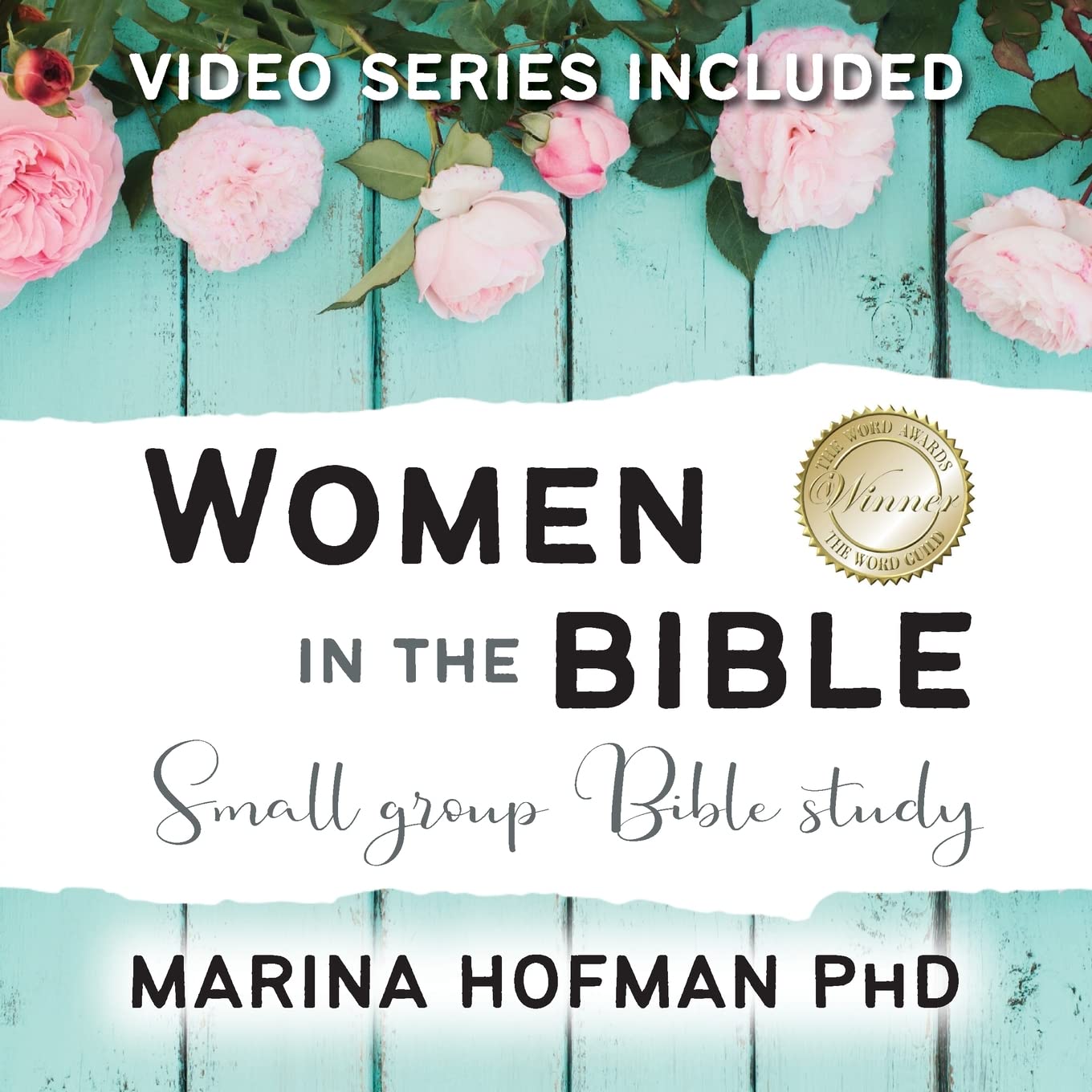 Women in the Bible Small Group Bible Study Inspiring women
