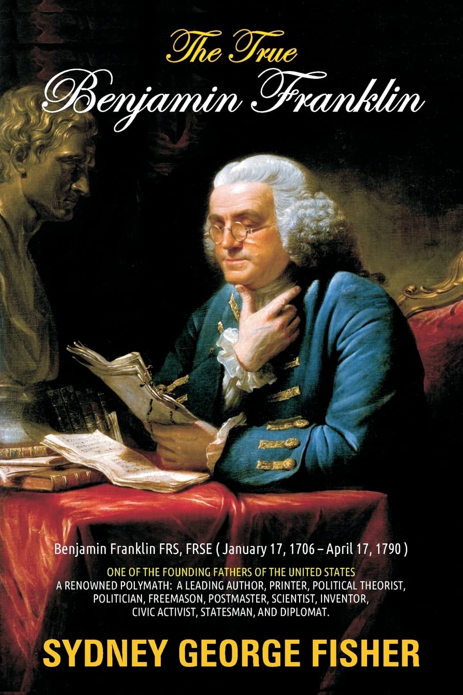The True Benjamin Franklin Contemporary literature Books