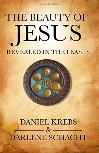 The Beauty of Jesus Revealed in the Feasts Religion & Esotericism