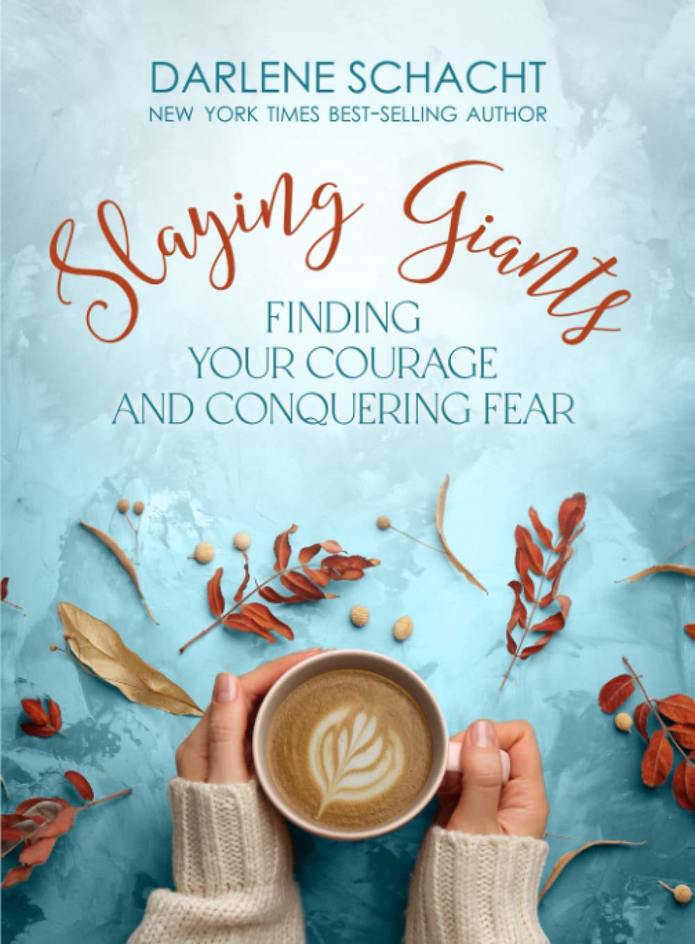Slaying Giants: Finding Your Courage and Conquering Fear: A Bible Study on Courage | Letting Go of Fear | Perfect for Small Groups Religion & Esotericism