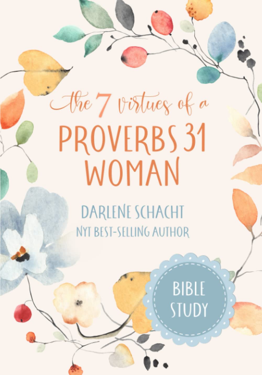 The 7 Virtues of a Proverbs 31 Woman: Bible Study Religion & Esotericism