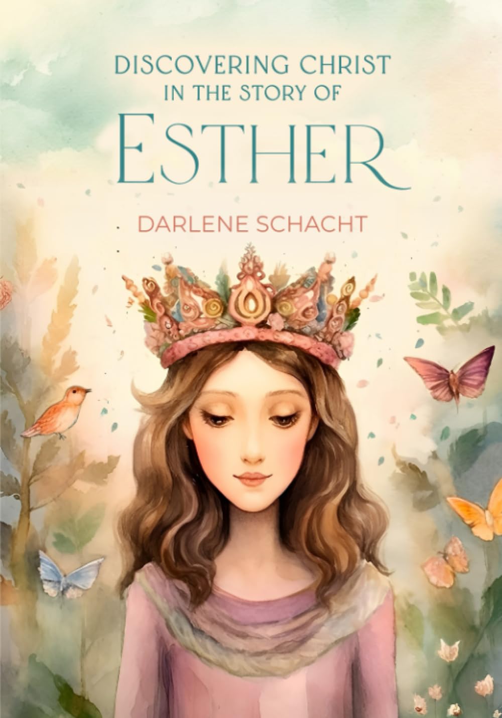 Discovering Christ in the Story of Esther: Bible Study Religion & Esotericism