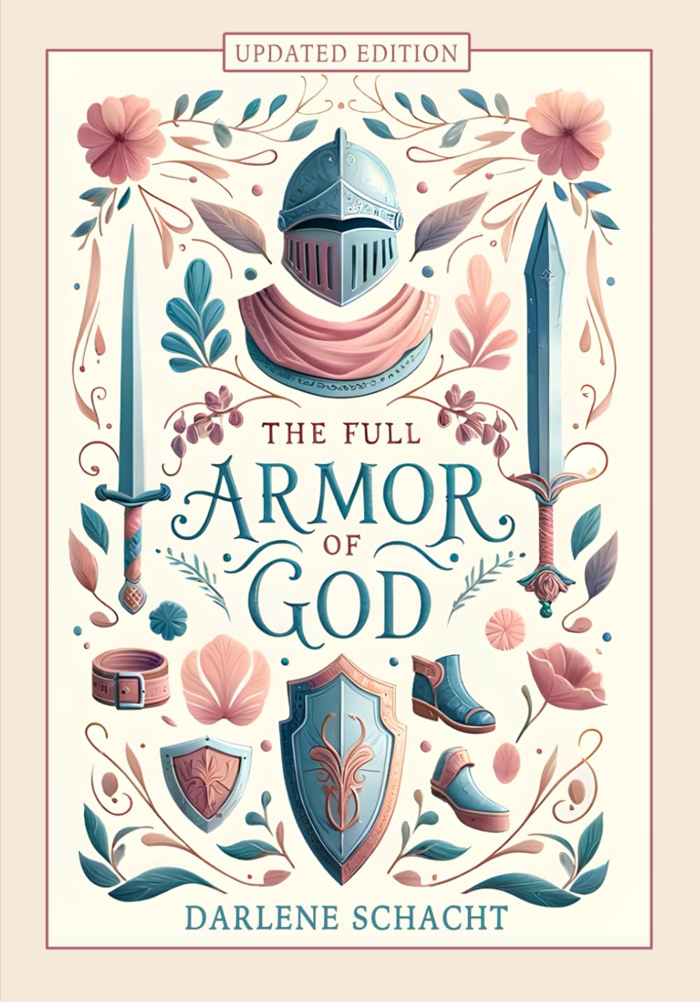 The Full Armor of God: Bible Study - Updated Edition Religion & Esotericism