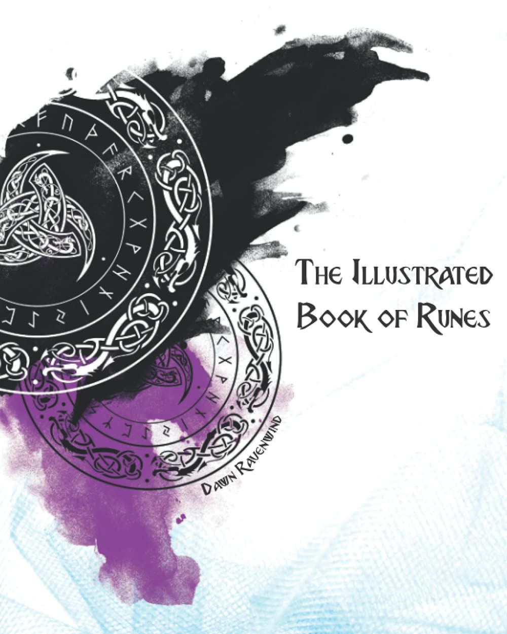 The Illustrated Book of Runes book