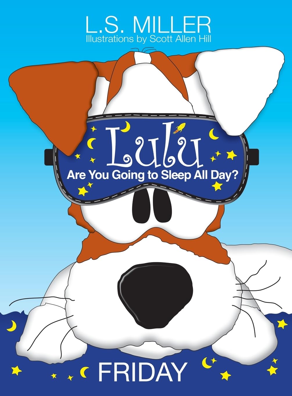 Lulu, Are You Going to Sleep All Day? FRIDAY Novels & Short Stories