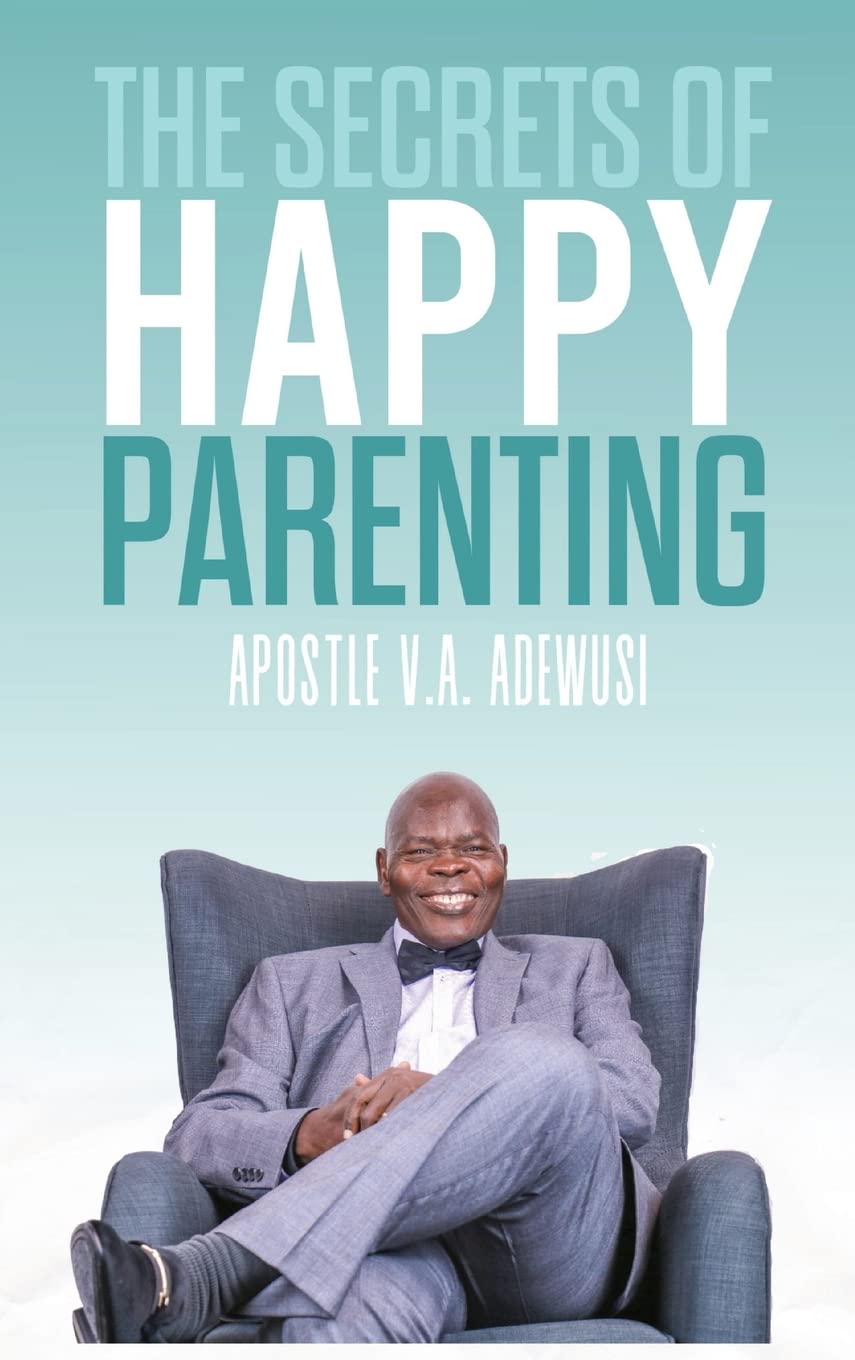 The Secrets of Happy Parenting Learning & Reference