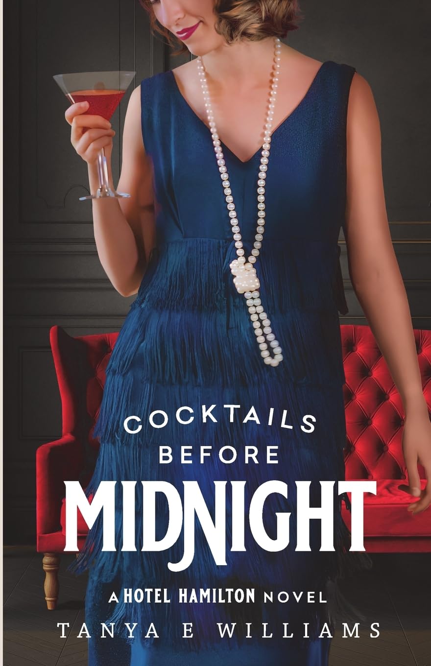 Cocktails Before Midnight: A Hotel Hamilton Novel Historical Fiction