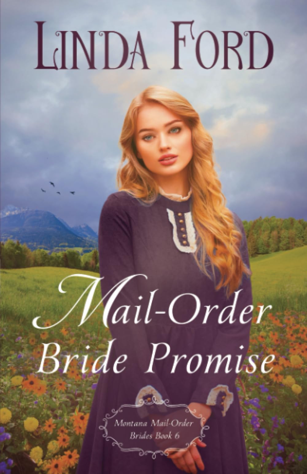 Mail-Order Bride Promise (Montana Mail-Order Brides, Band 6) Contemporary literature
