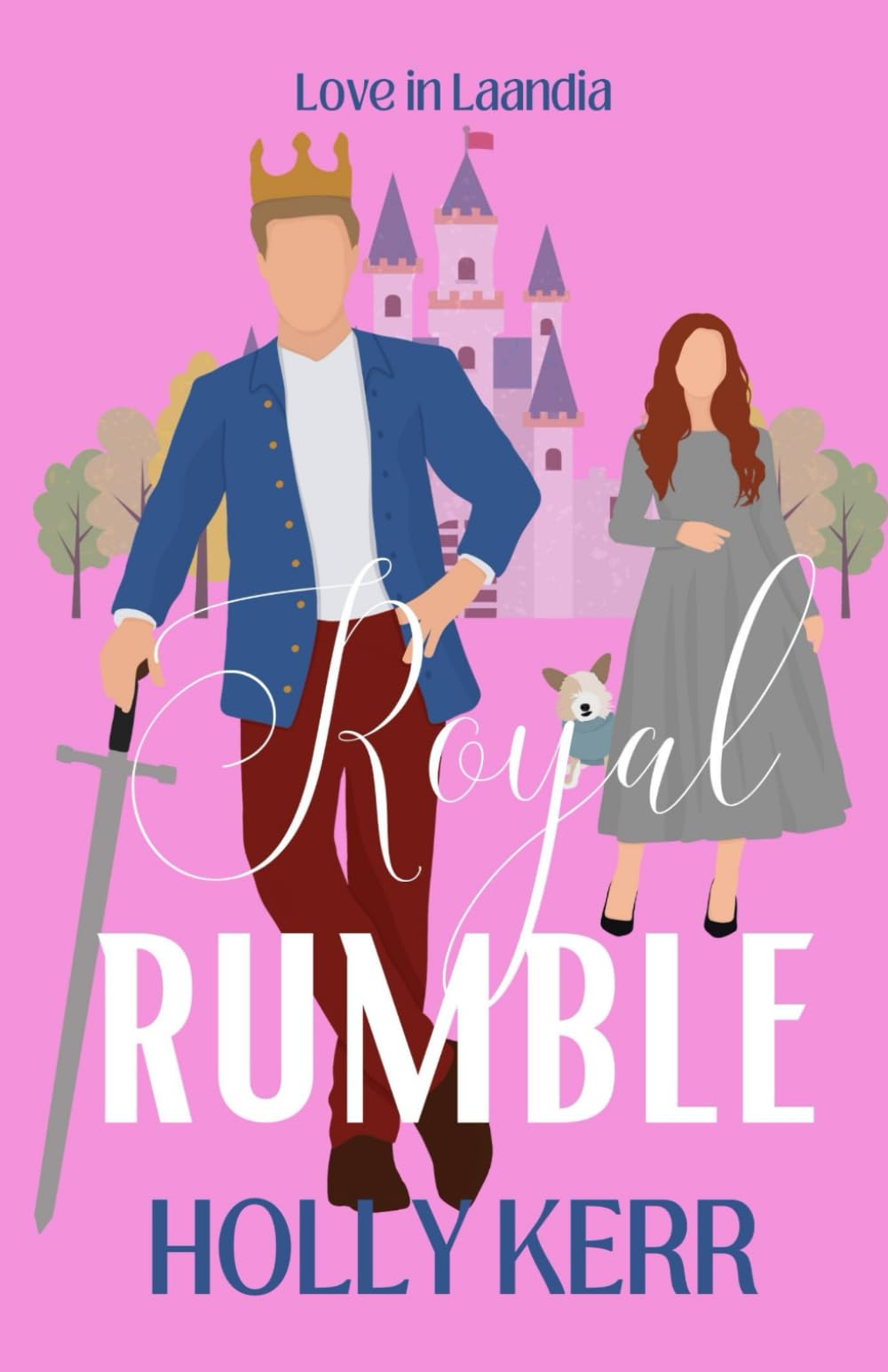 Royal Rumble: Love in Laandia Book 1 - an arranged royal marriage, enemies-to-lovers, sweet romantic comedy Contemporary literature